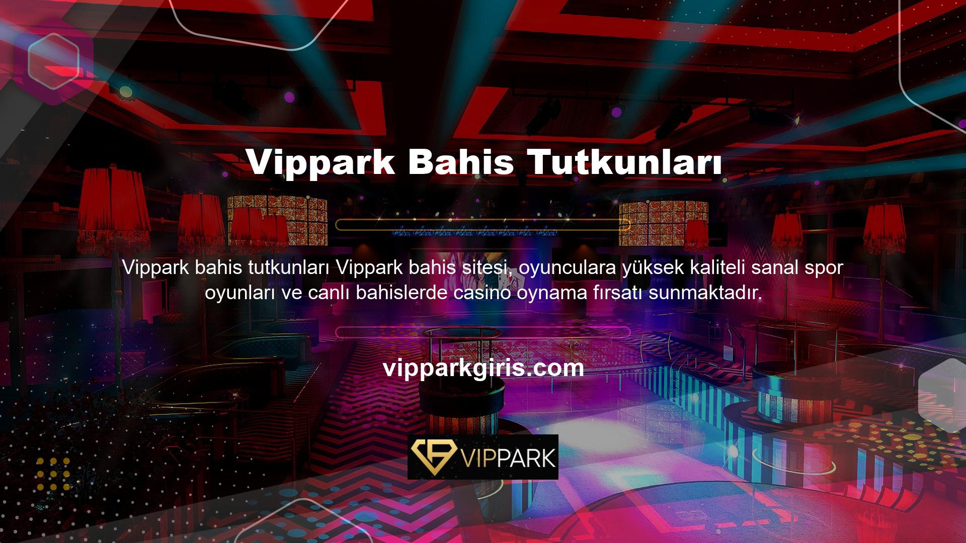 Vippark bahis tutkunu web sitesinin online bahis bölümünde taraftarlar diledikleri zaman yüksek oranlarla bahis oynayabilir ve canlı bahis kuponları alabilirler
